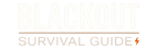Blackout Survival Guide - Home